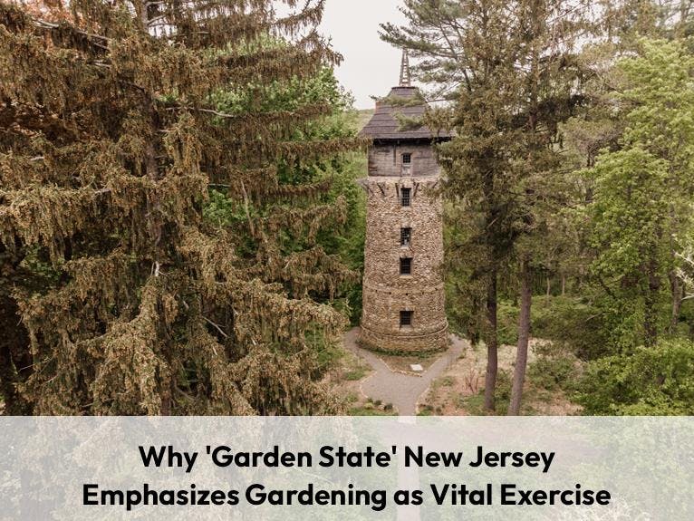 Why Garden State New Jersey Emphasizes Gardening as Vital Exercise